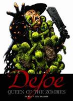 Defoe. Queen of the Zombies