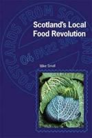 Scotland's Local Food Revolution