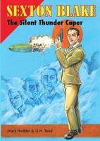 The Silent Thunder Caper