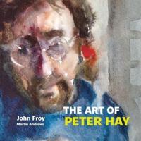 The Art of Peter Hay