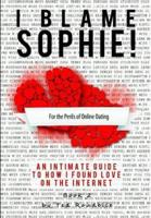 I Blame Sophie! Book 2