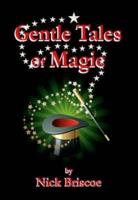 Gentle Tales of Magic