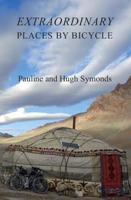 Extraordinary Places by Bicycle