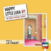 Happy Little Luka: My Best Friend, Shiro