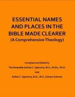 Some Essential Names and Places in the Bible Made Clearer