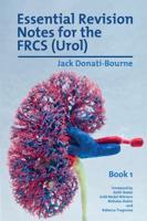 Essential Revision Notes for the FRCS (Urol)