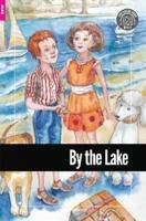 By the Lake - Foxton Reader Starter Level (300 Headwords A1)