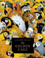 The Golden Cage, or The True Story of the Blood Princess