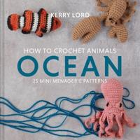 How to Crochet Animals Ocean