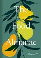 The Food Almanac. Volume 2