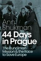44 Days in Prague