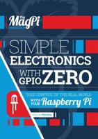 Simple Electronics With GPIO Zero