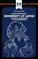 An Analysis of Arjun Appadurai's Modernity at Large