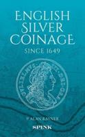 English Silver Coinage "Original"