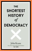 The Shortest History of Democracy