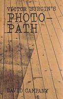 Victor Burgin's Photo-Path
