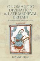 Onomantic Divination in Late Medieval Britain