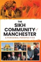 The Sikh Community of Manchester