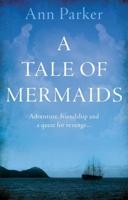 A Tale of Mermaids