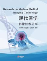 Research on Modern Medical Imaging Technology