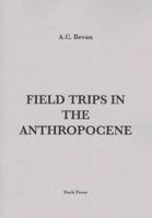 Field Trips in the Anthropocene