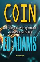 Coin: Get rich quick with Cybercash, just don't tell GCHQ