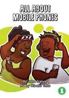 All About Mobile Phones