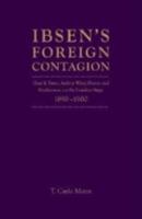 Ibsen's Foreign Contagion