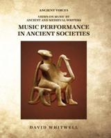 Music Performance in Ancient Societies