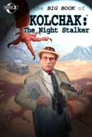Big Book of Kolchak the Night Stalker