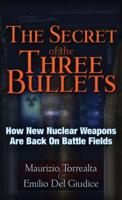 The Secret of the Three Bullets