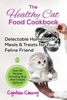 The Healthy Cat Food Cookbook
