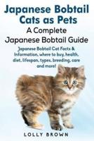 Japanese Bobtail Cats as Pets