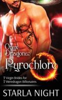 Onyx Dragons: Pyrochlore