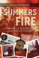 Summers of Fire
