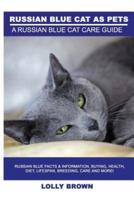 Russian Blue Cats as Pets