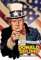 Political Power: Donald Trump: The Graphic Novel