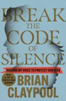 Break the Code of Silence