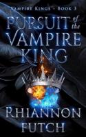 Pursuit of the Vampire King