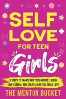 Self-Love for Teen Girls