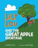 Lily Lou and The Great Apple Shortage