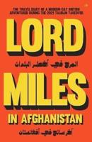 Lord Miles in Afghanistan