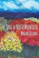 The Song of North Mountain
