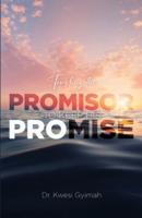 Trusting The Promisor to Keep His Promise