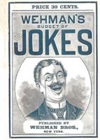 Wehman's Budget of Jokes