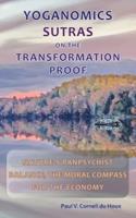 Yoganomics Sutras on the Transformation Proof