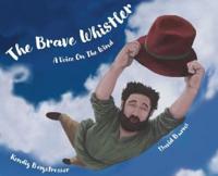 The Brave Whistler