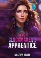 The Clockmaker's Apprentice