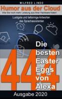 Die 444 Besten Easter Eggs Von Alexa