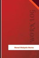 Renal Dialysis Nurse Work Log